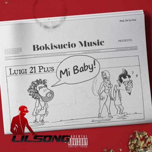 Luigi 21 Plus - Mi Baby